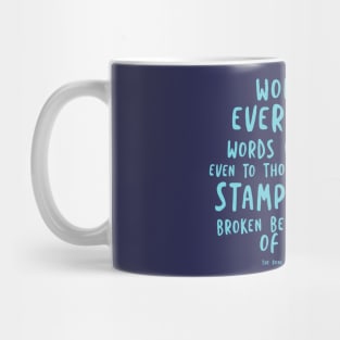 Words give wings Mug